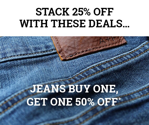 All Jeans Buy One Get One 50%*