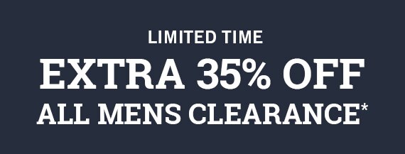 Extra 35% Off Men's Clearance*